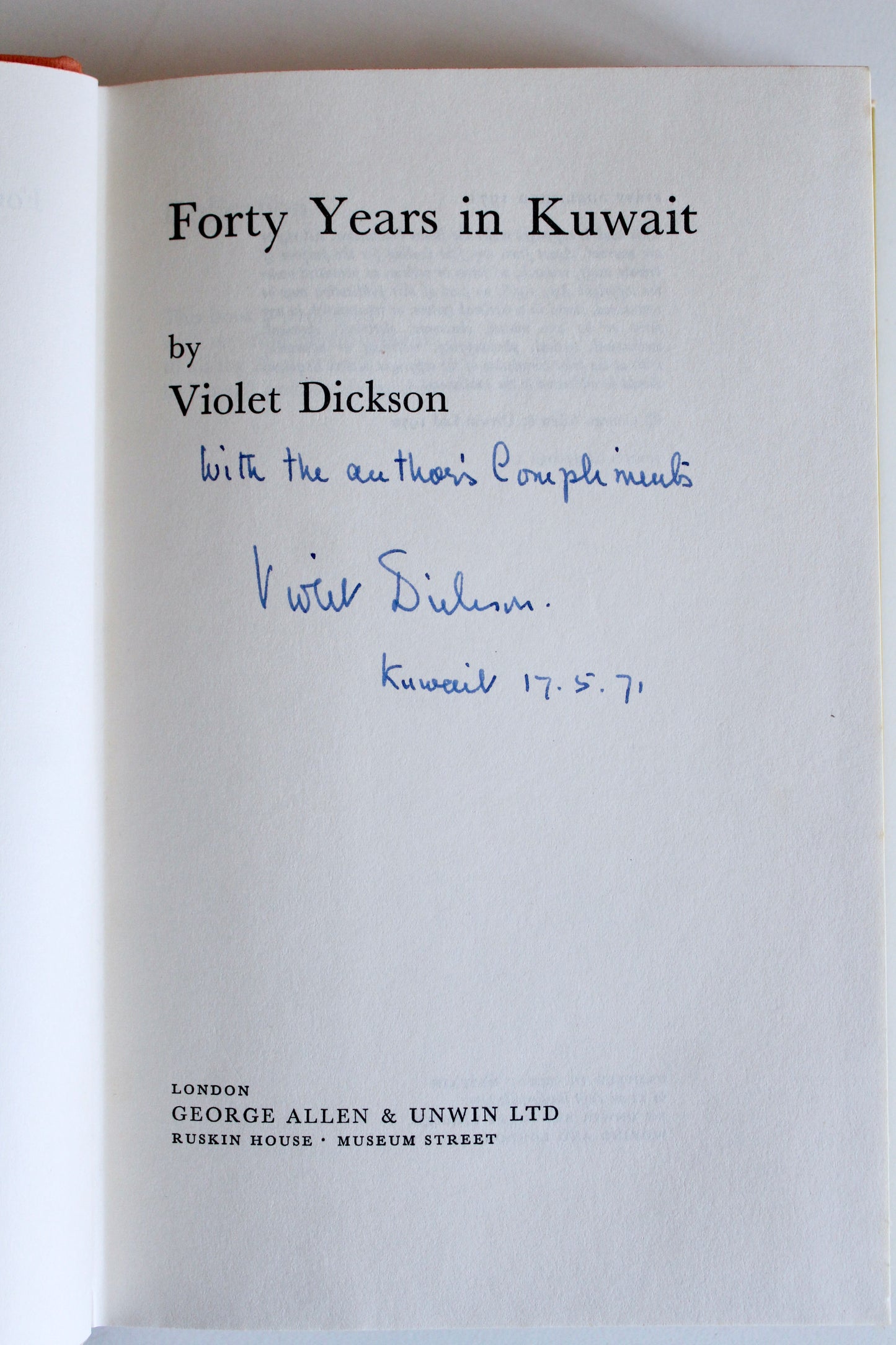 Signed 1971 First Edition Forty Years in Kuwait by Violet Dickson – Author’s Presentation Copy