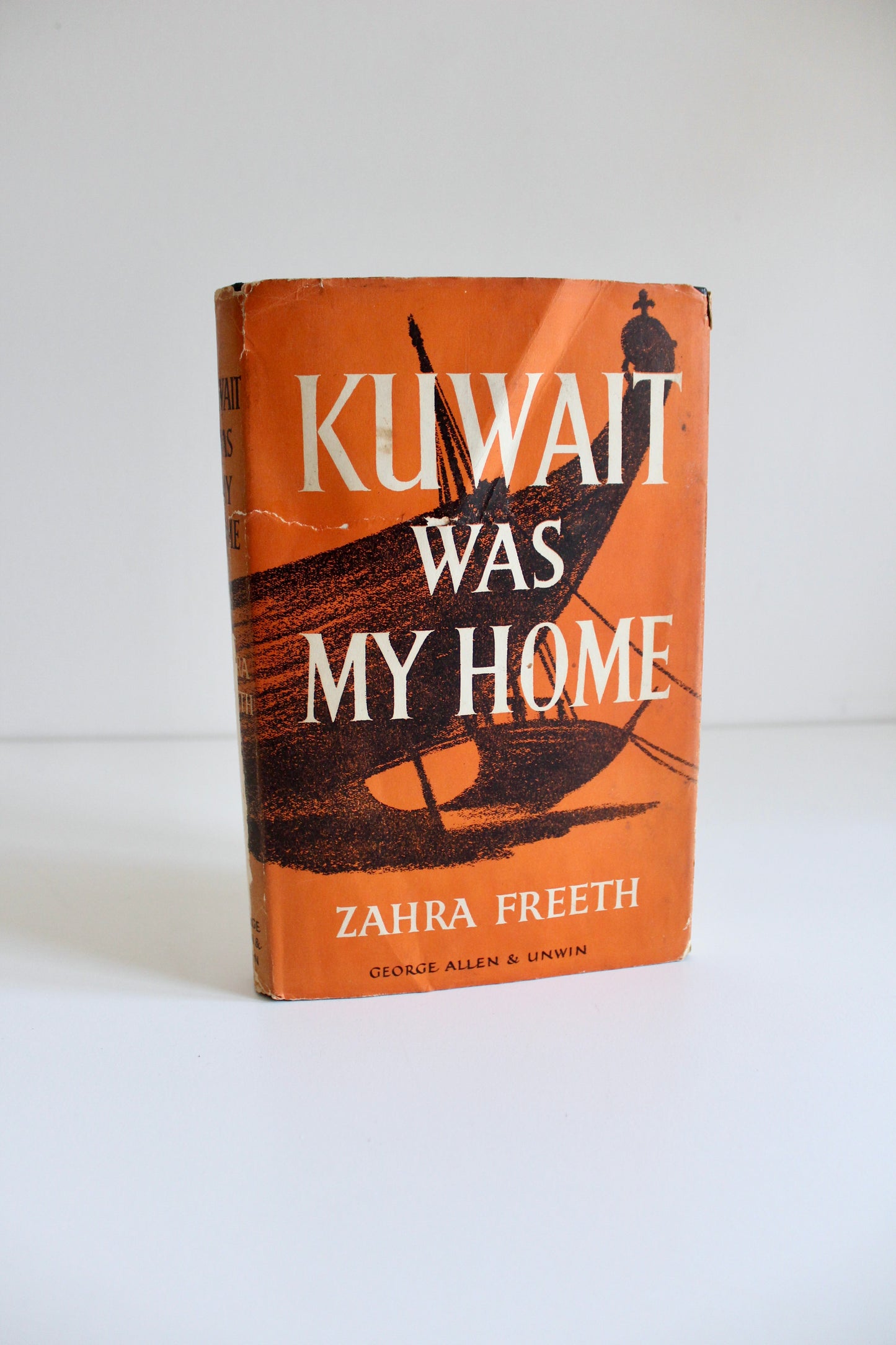 1956 First Edition Kuwait Was My Home by Zahra Freeth – Original Jacket & Kuwait Inscription