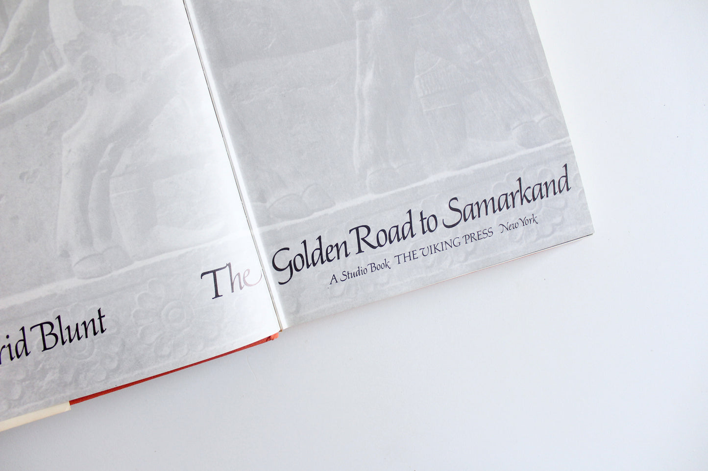 1973 First Edition The Golden Road to Samarkand by Wilfrid Blunt – Viking Press – Illustrated Central Asian History