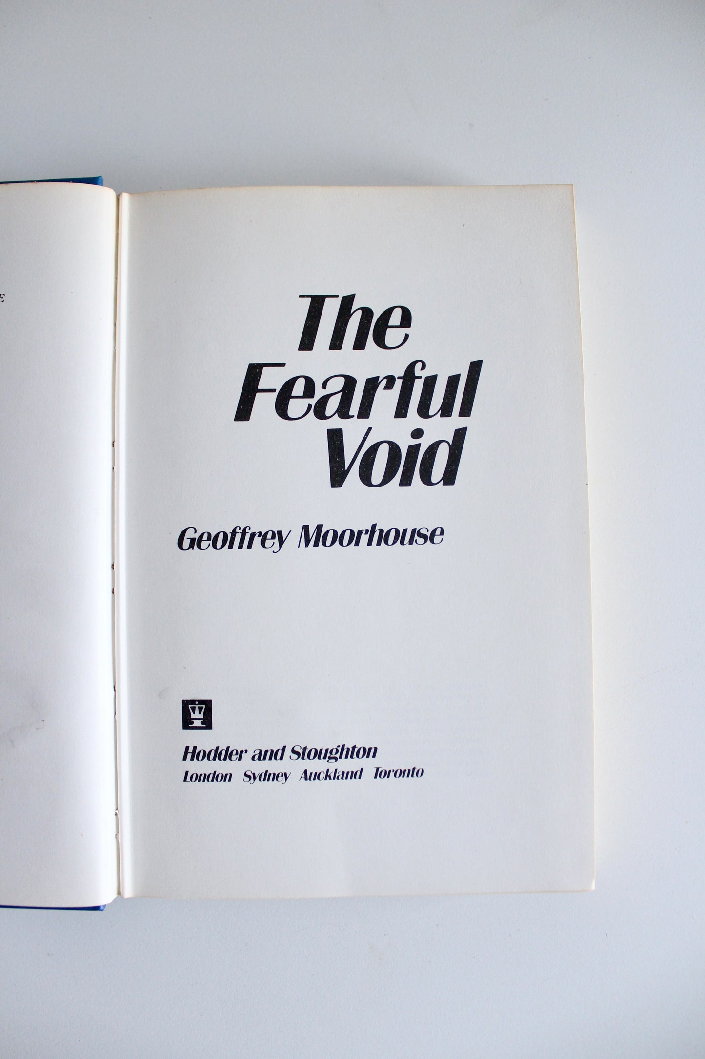 1974 The Fearful Void by Geoffrey Moorhouse – Second Impression – Sahara Expedition – Original Dust Jacket