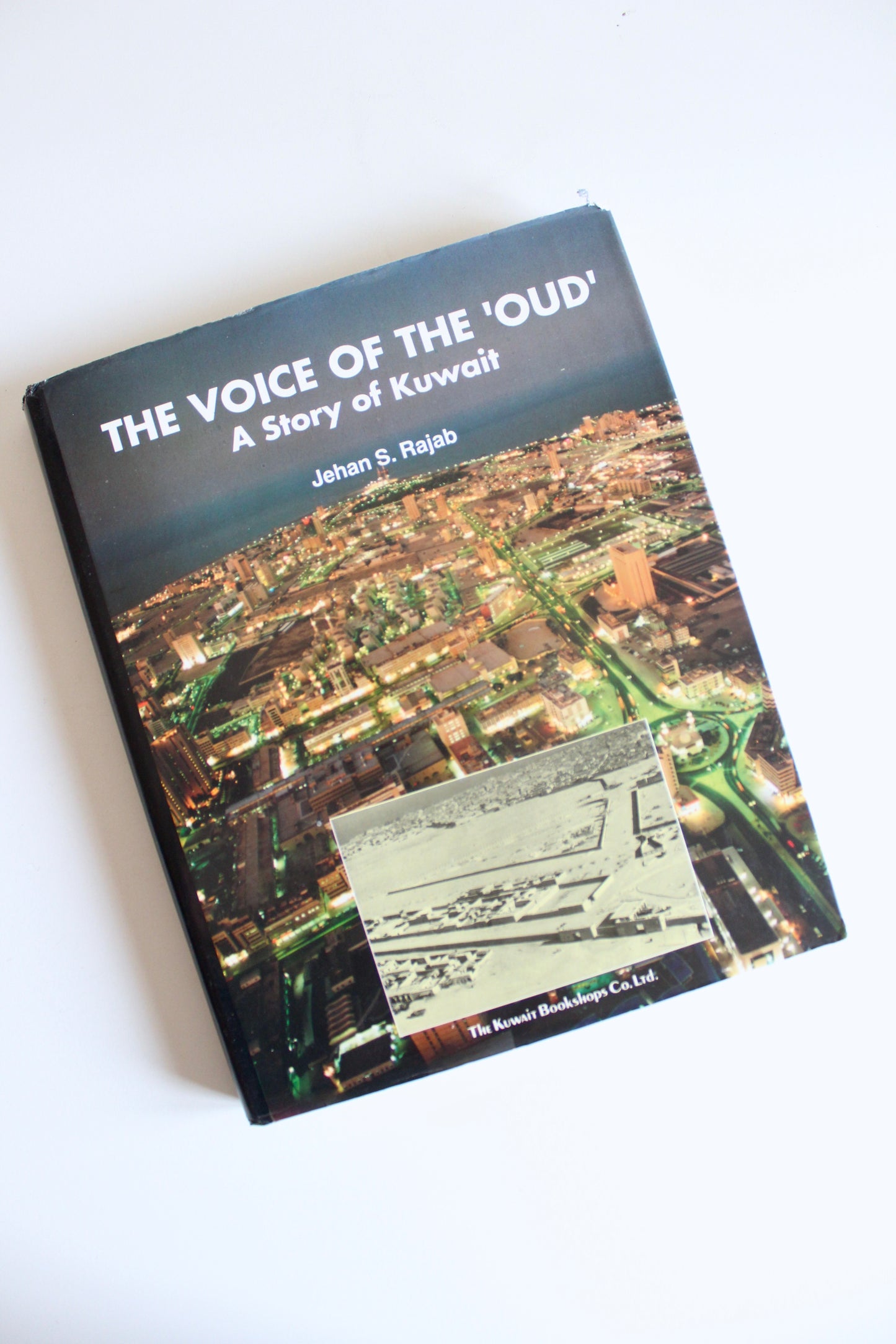 Rare 1997 First Edition – The Voice of the ‘Oud’: A Story of Kuwait by Jehan S. Rajab – Illustrated Kuwait History Hardcover