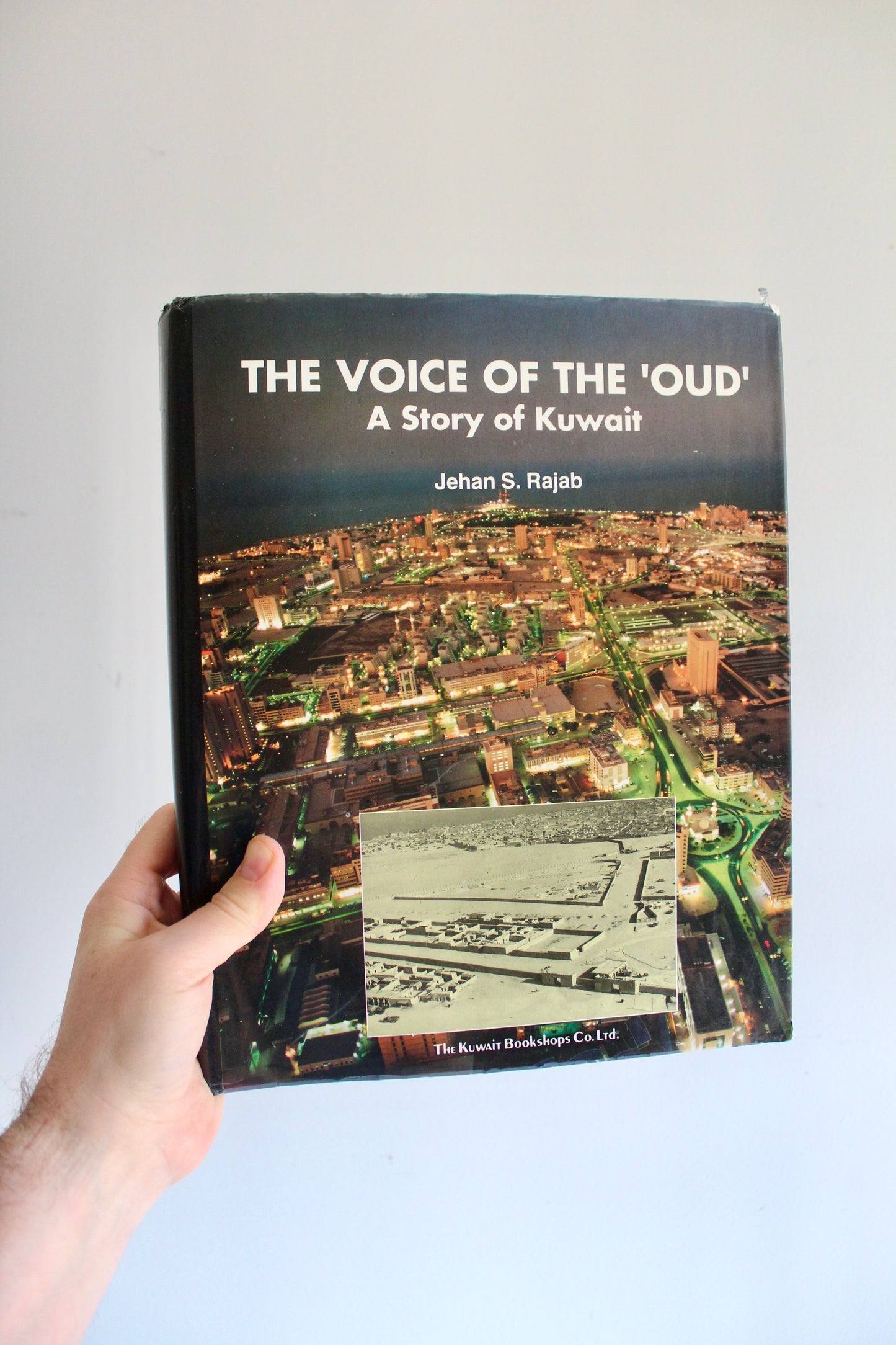 Rare 1997 First Edition – The Voice of the ‘Oud’: A Story of Kuwait by Jehan S. Rajab – Illustrated Kuwait History Hardcover