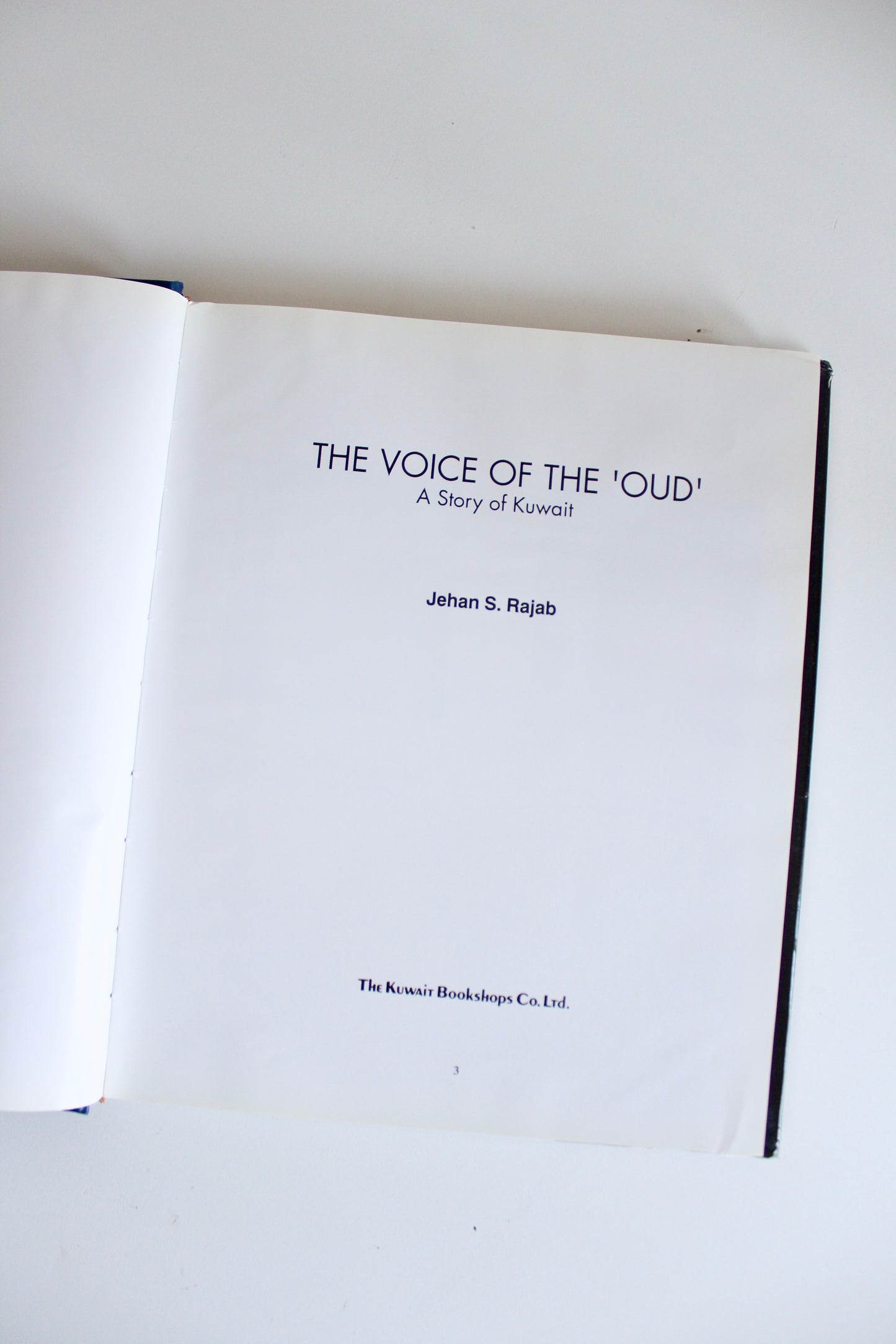 Rare 1997 First Edition – The Voice of the ‘Oud’: A Story of Kuwait by Jehan S. Rajab – Illustrated Kuwait History Hardcover