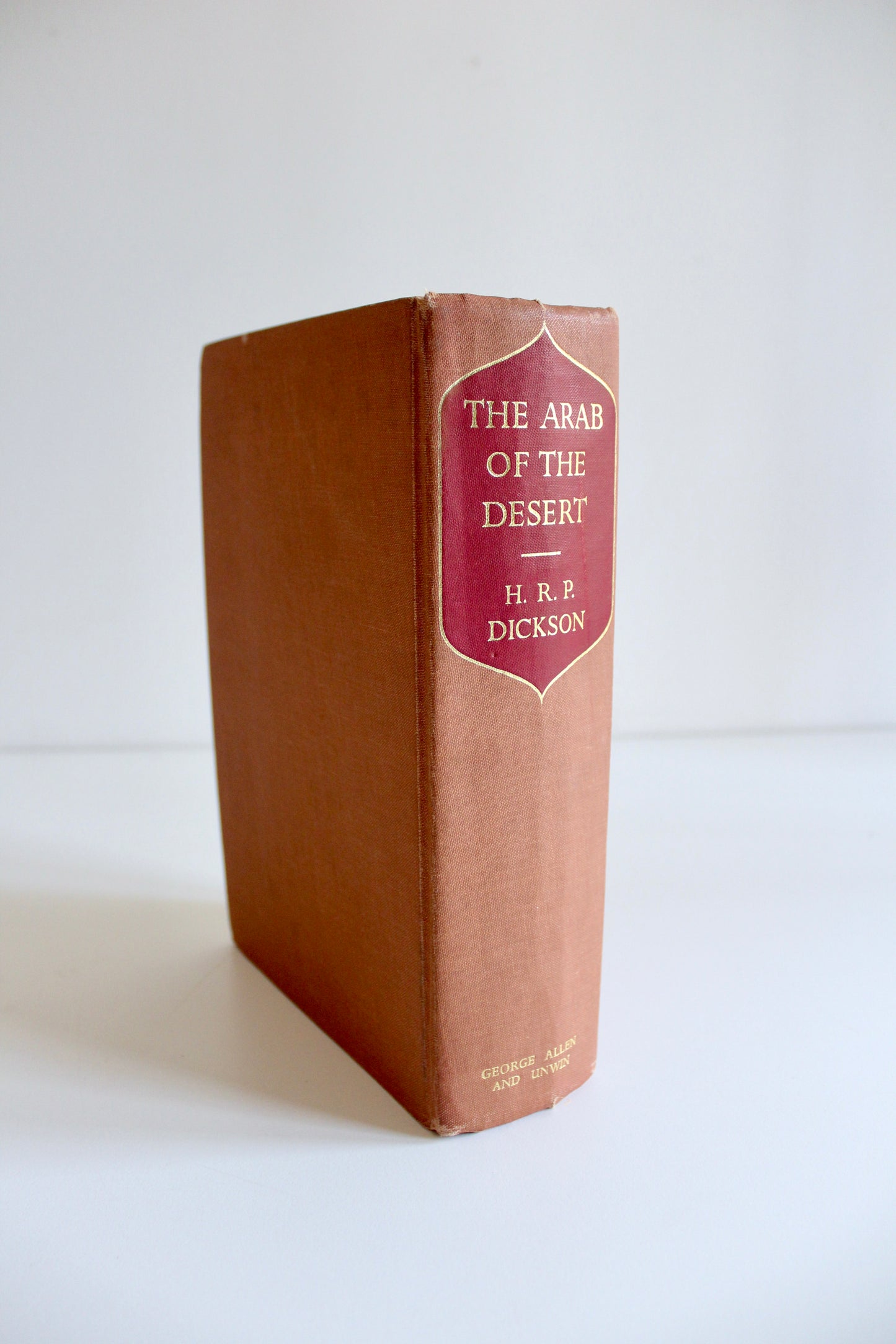 H. R. P. Dickson – The Arab of the Desert – 1967 Fourth Impression – Kuwait & Saudi Arabia