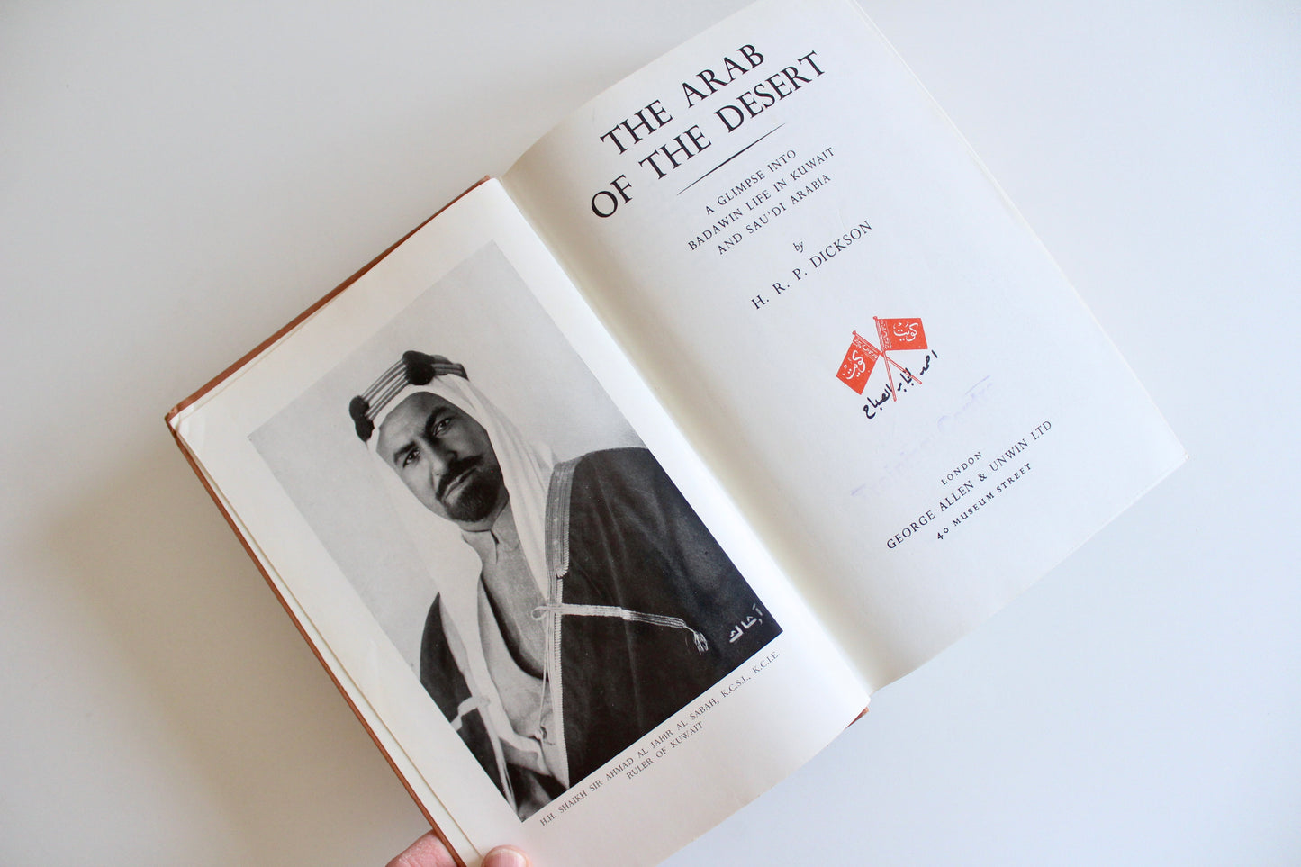 H. R. P. Dickson – The Arab of the Desert – 1967 Fourth Impression – Kuwait & Saudi Arabia