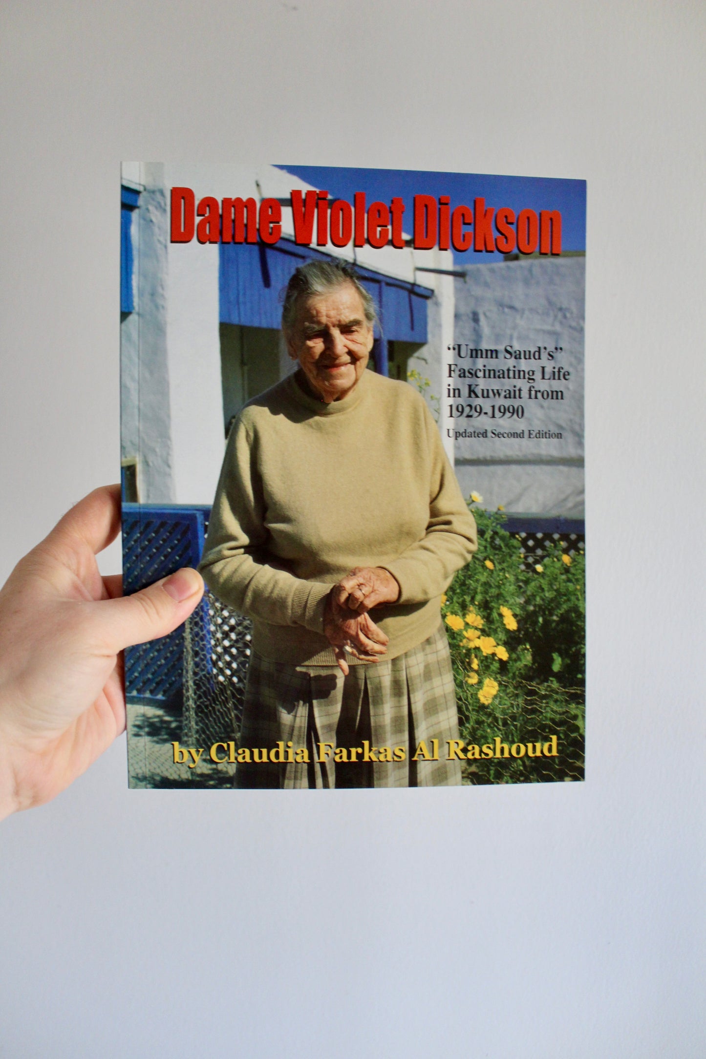 Dame Violet Dickson by Claudia Farkas Al Rashoud (Benefits Charity!)