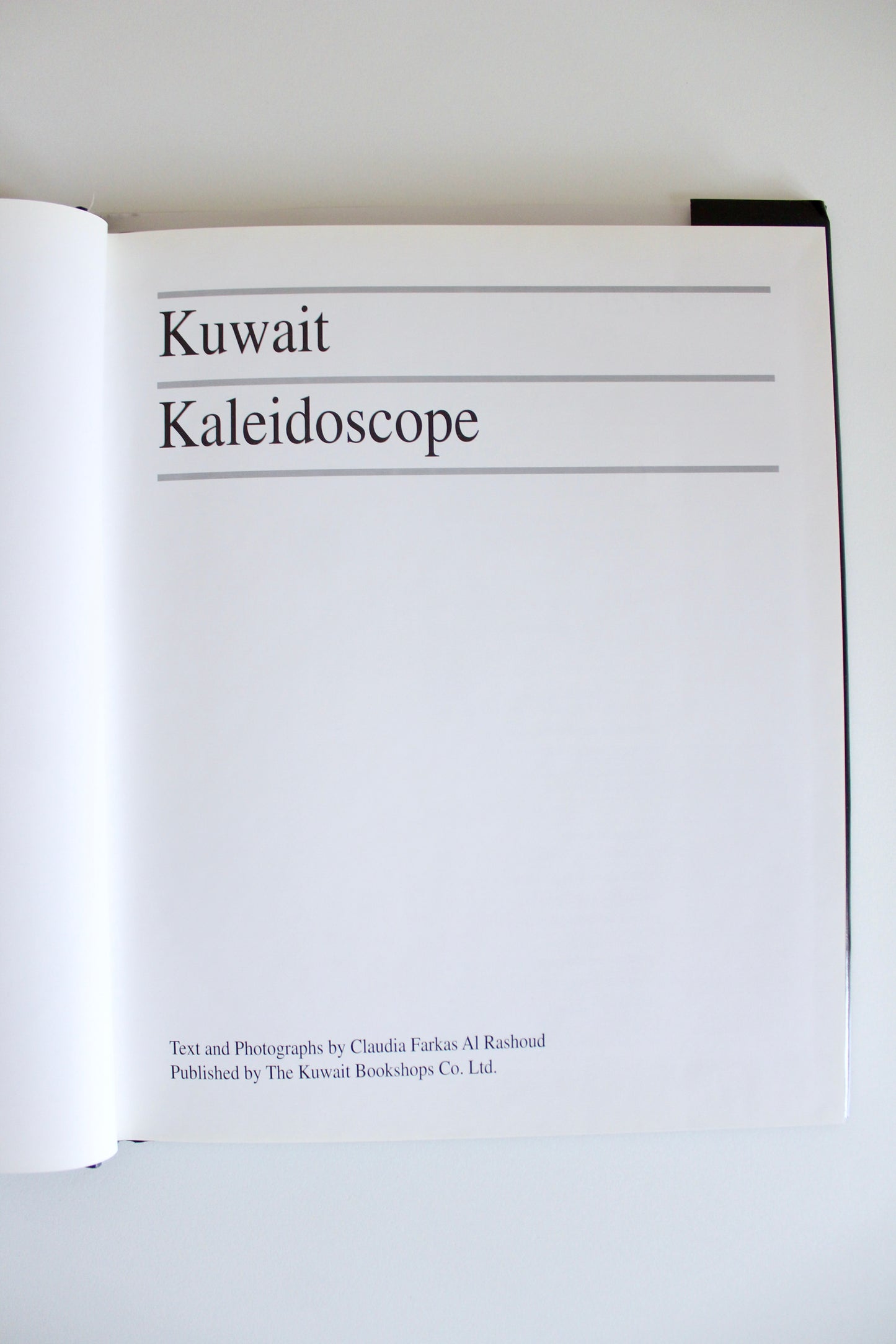 Kuwait Kaleidoscope by Claudia Farkas Al Rashoud (Benefits Charity!)