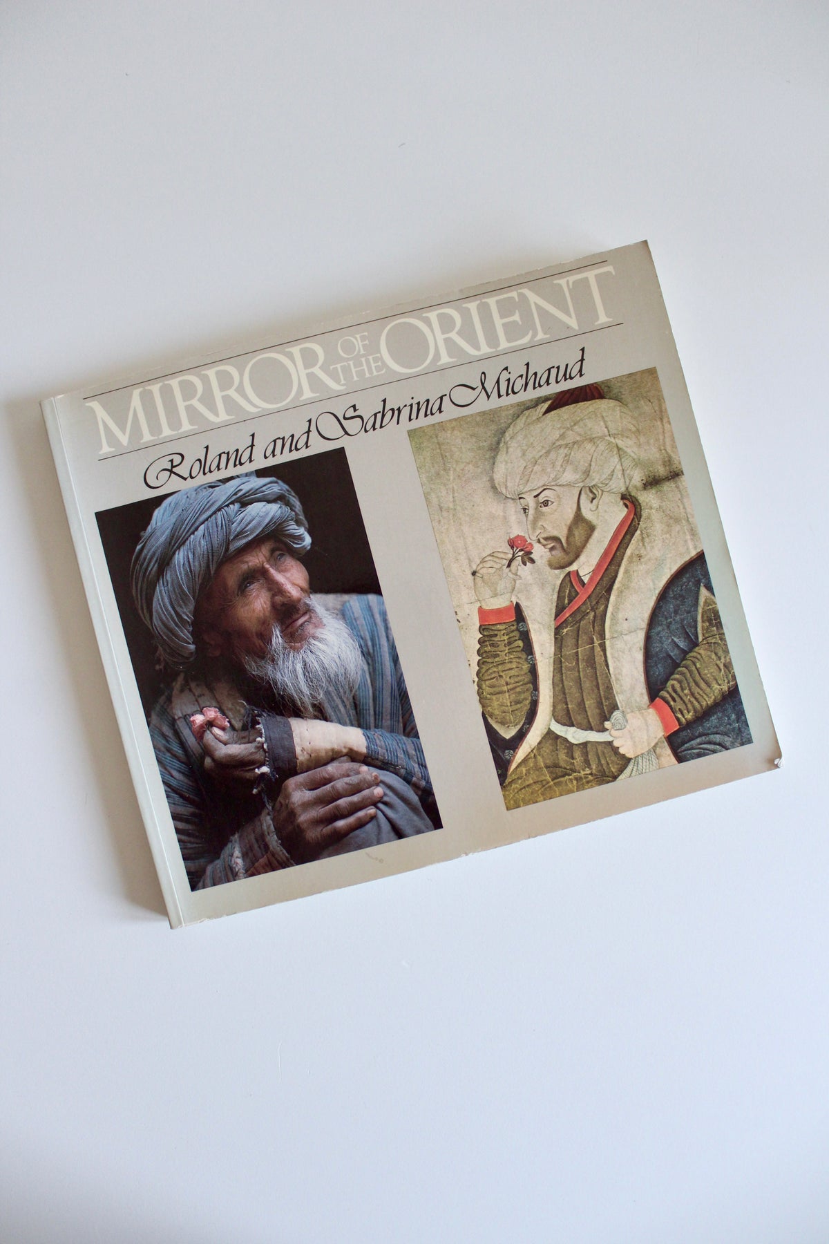 Mirror of the Orient – Roland and Sabrina Michaud (1984 Edition)