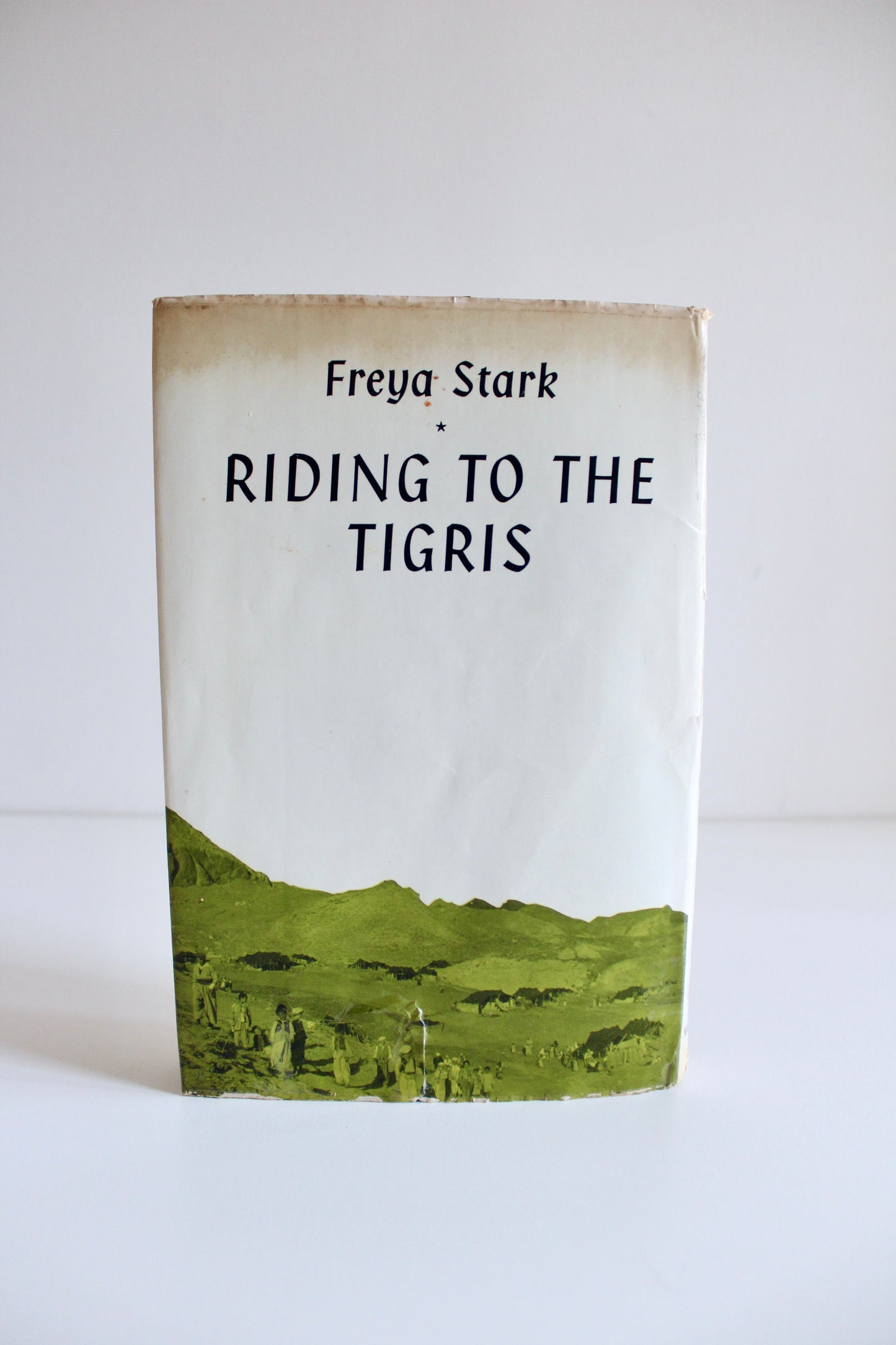 1959 First Edition Riding to the Tigris by Freya Stark – Original Dust Jacket