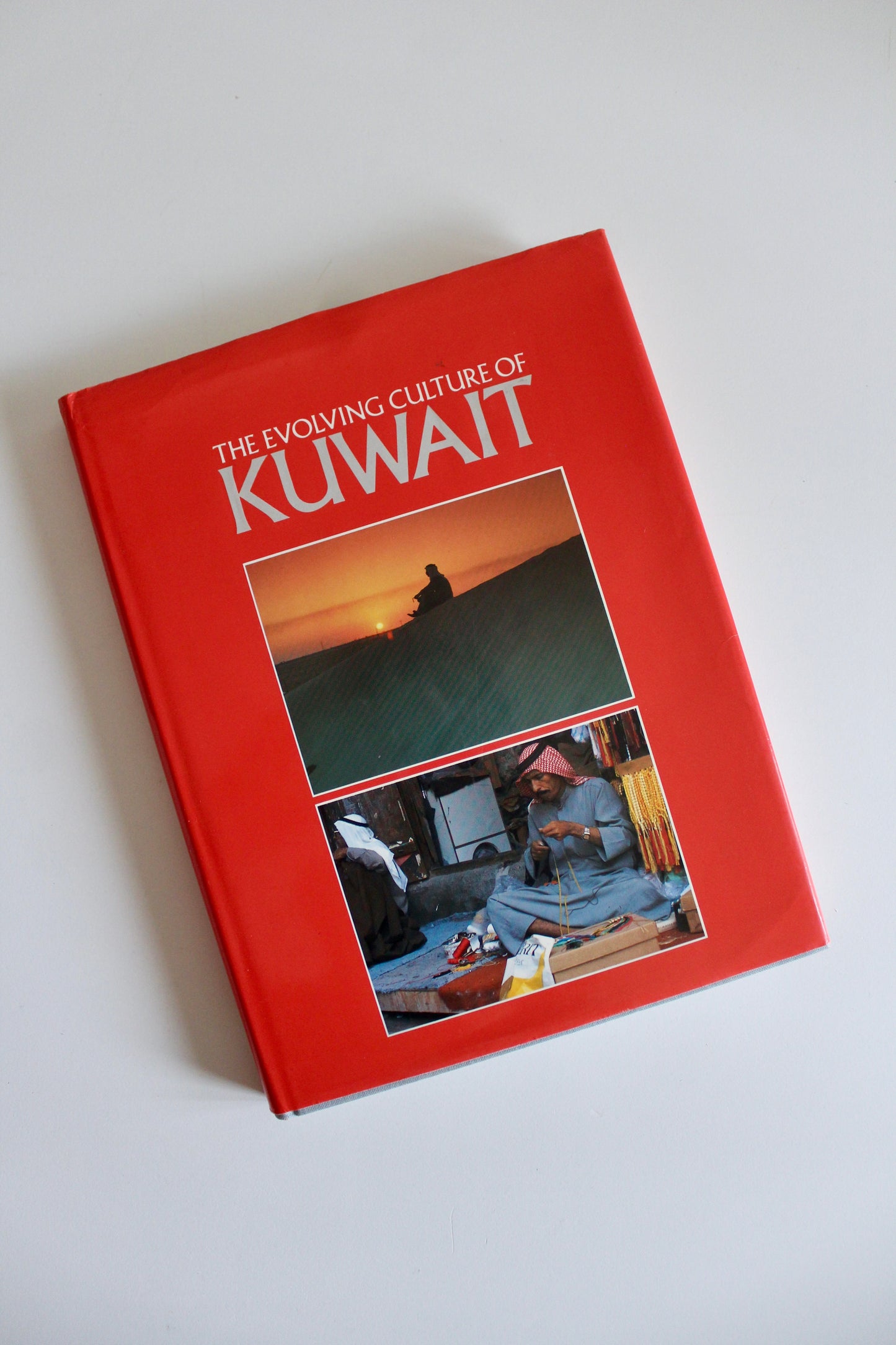 The Evolving Culture of Kuwait – Jennifer M. Scarce, 1985 First Edition