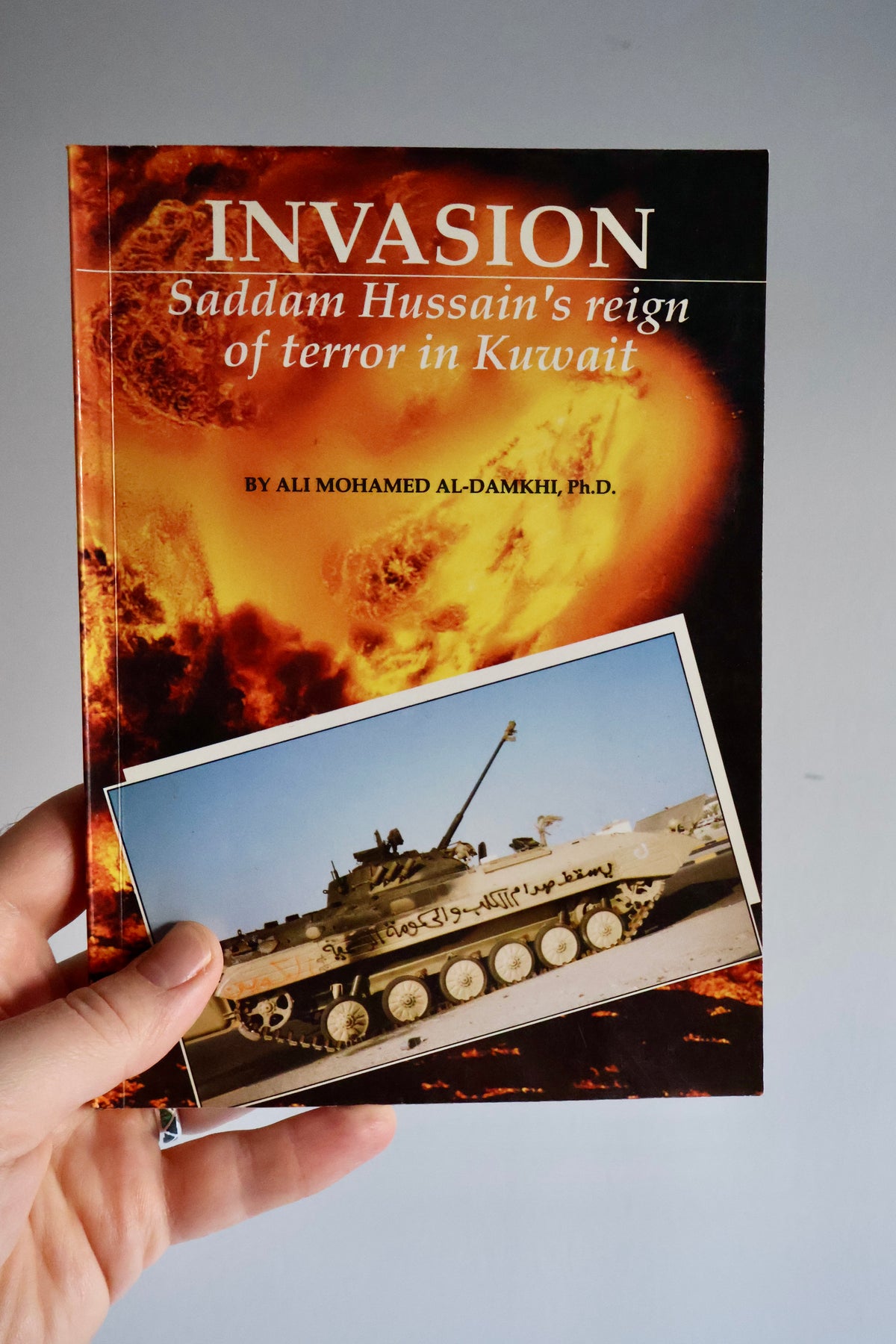 1992 Invasion: Saddam Hussain’s Reign of Terror in Kuwait – Ali Mohamed Al-Damkhi