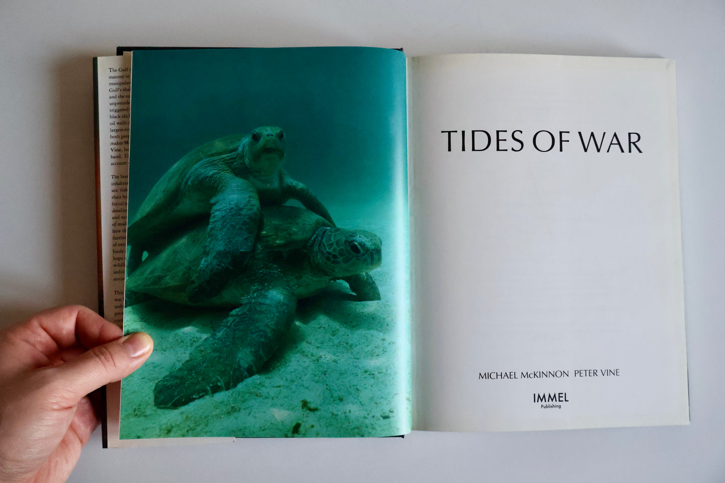 1992 Tides of War: Eco-Disaster in the Gulf – Michael McKinnon & Peter Vine | First Arabian Edition