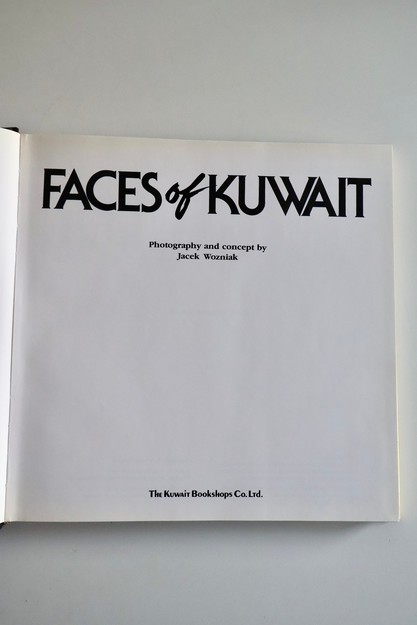 1992 Faces of Kuwait – Jacek Wozniak | First Edition Kuwait Photography Book