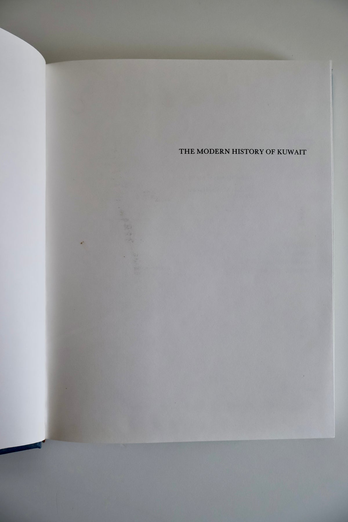 The Modern History of Kuwait 1750–1965 – Ahmad Mustafa Abu-Hakima – 1983 First Edition