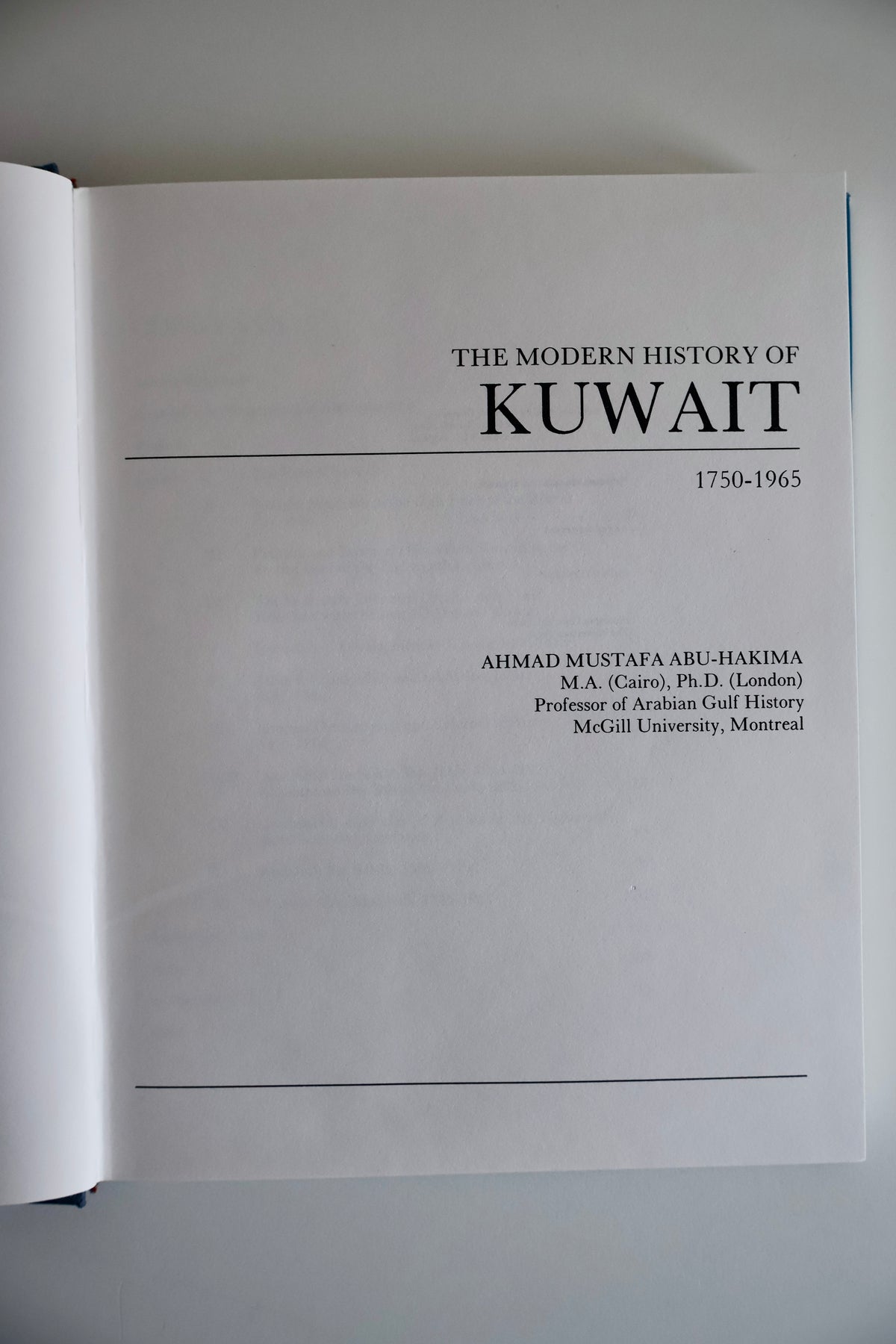 The Modern History of Kuwait 1750–1965 – Ahmad Mustafa Abu-Hakima – 1983 First Edition
