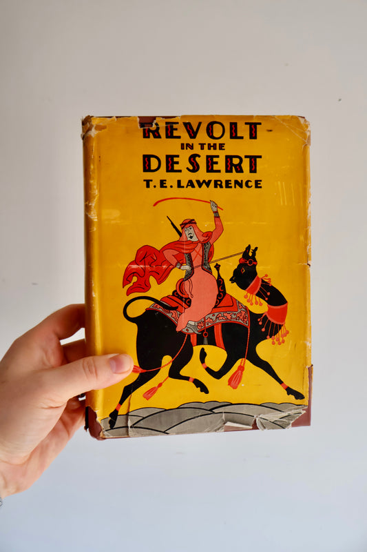 1927 T. E. Lawrence Revolt in the Desert – First American Edition with Original Dust Jacket