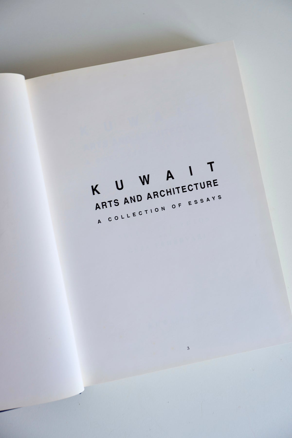 Kuwait Arts and Architecture: A Collection of Essays – 1995 First Edition