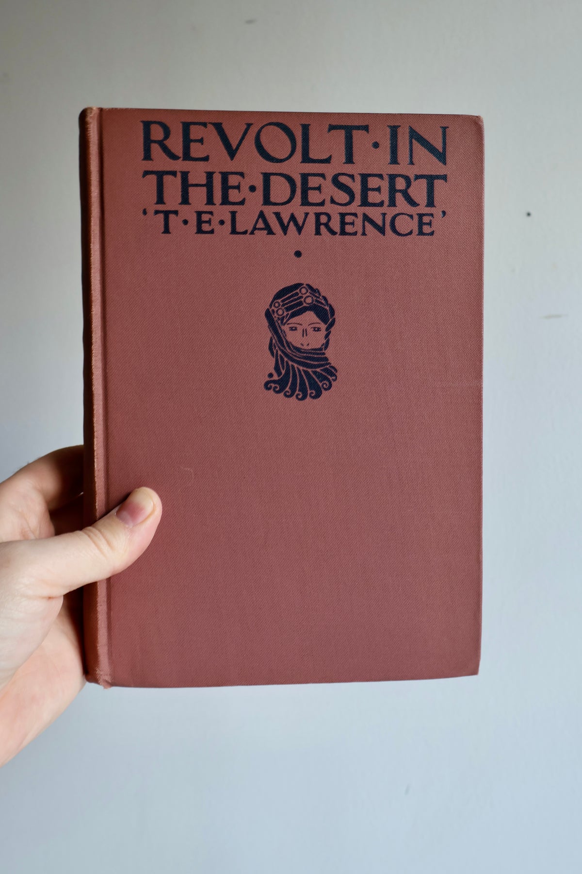 1927 First American Printing – Revolt in the Desert by T. E. Lawrence