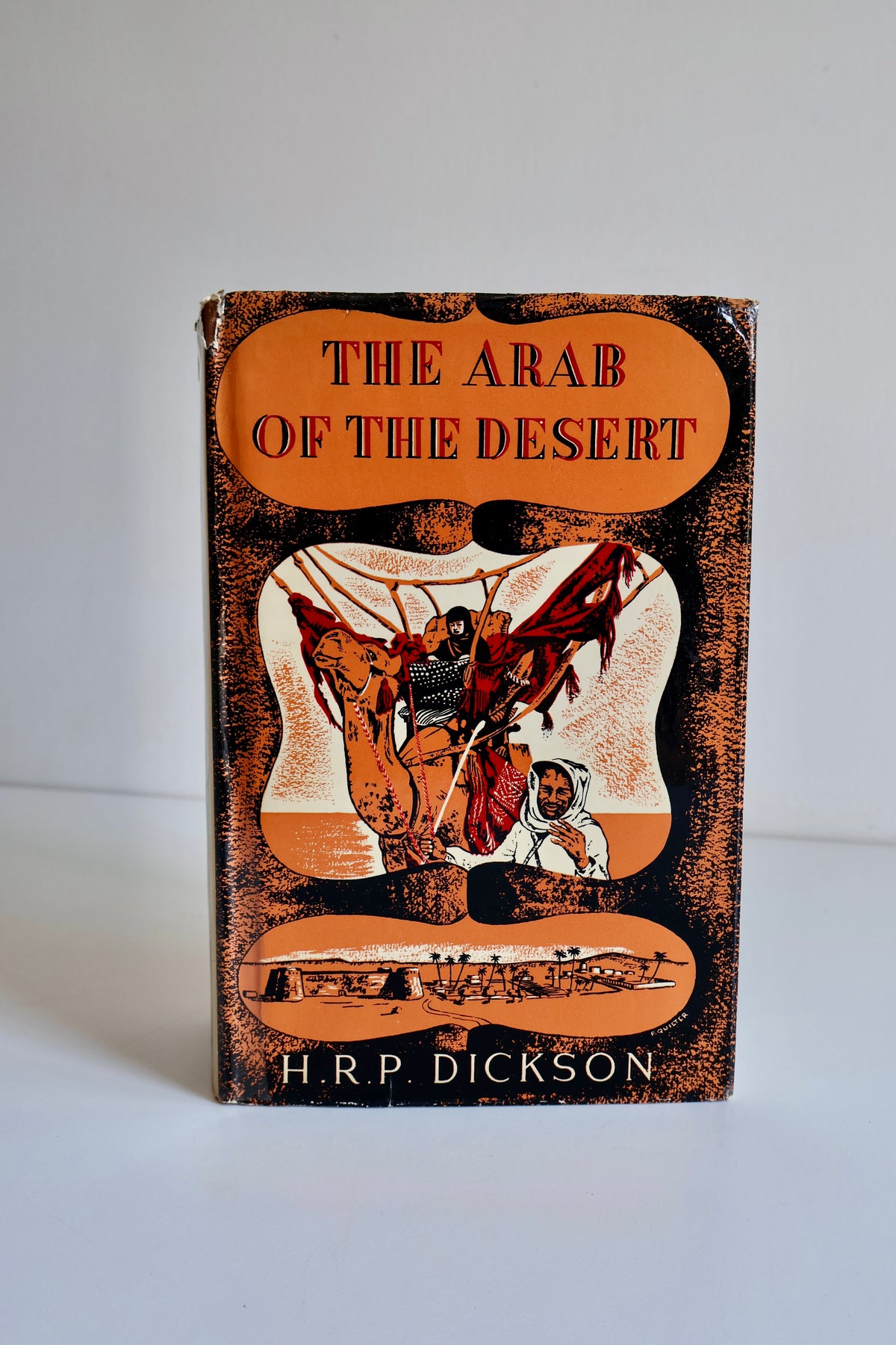 The Arab of the Desert – H. R. P. Dickson (1972, Second Edition, Fifth Impression)