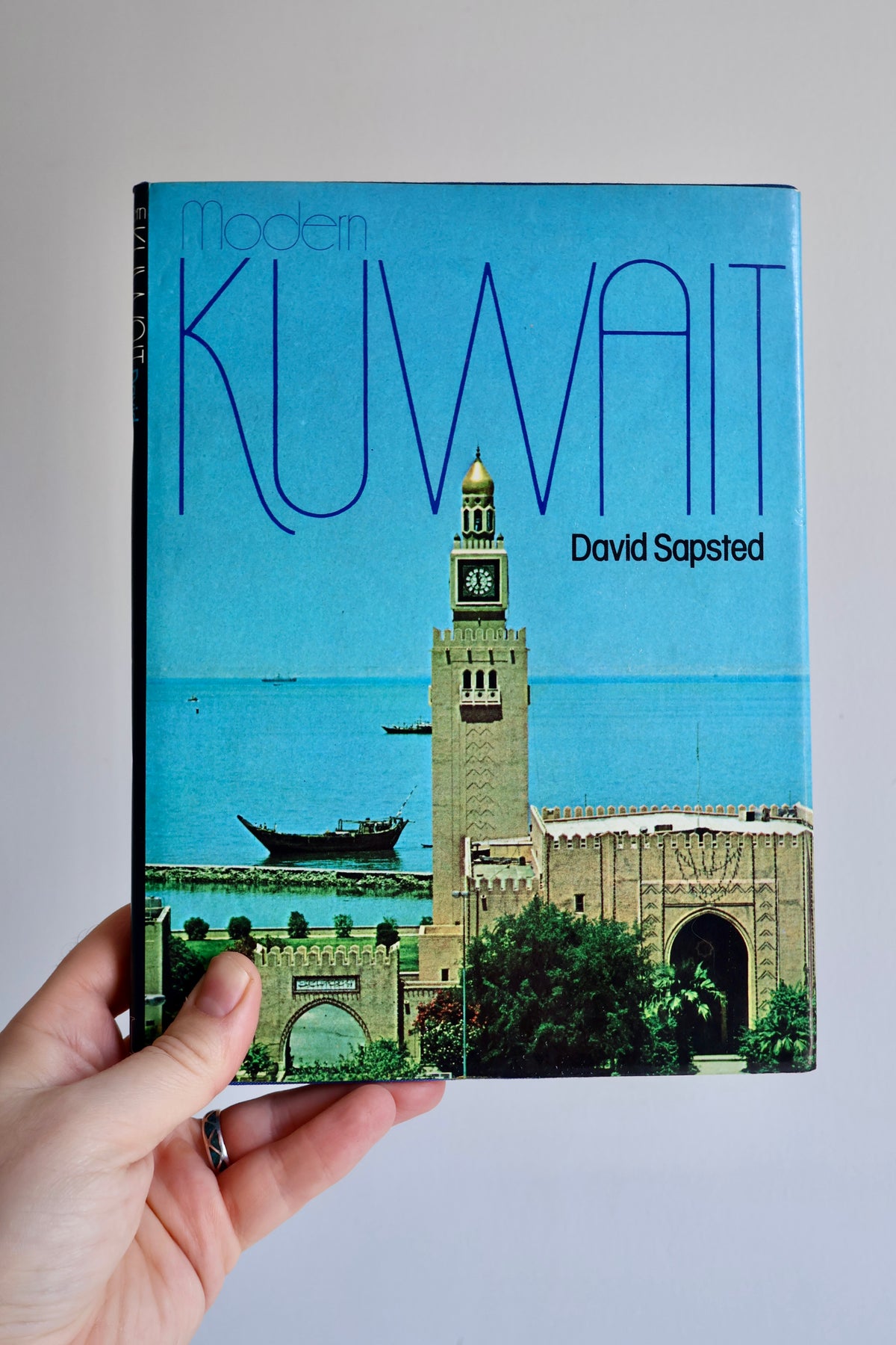 Modern Kuwait – David Sapsted (1980 First Edition)