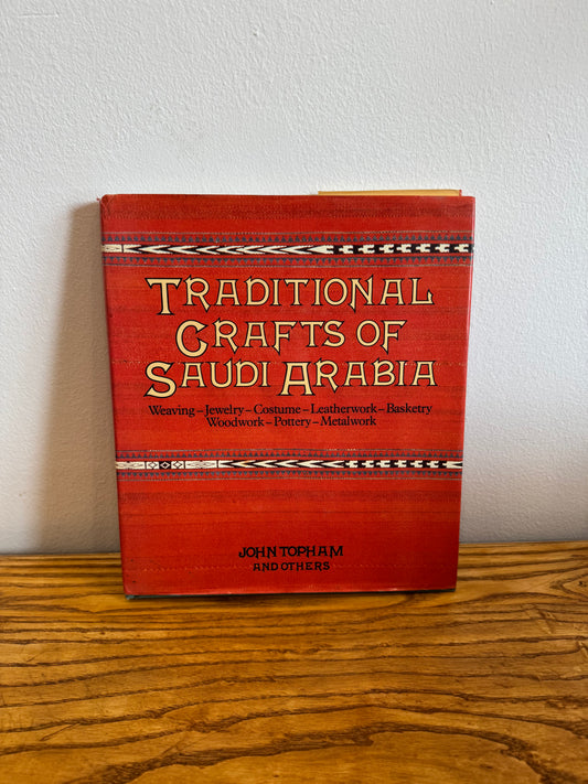 Traditional Crafts of Saudi Arabia