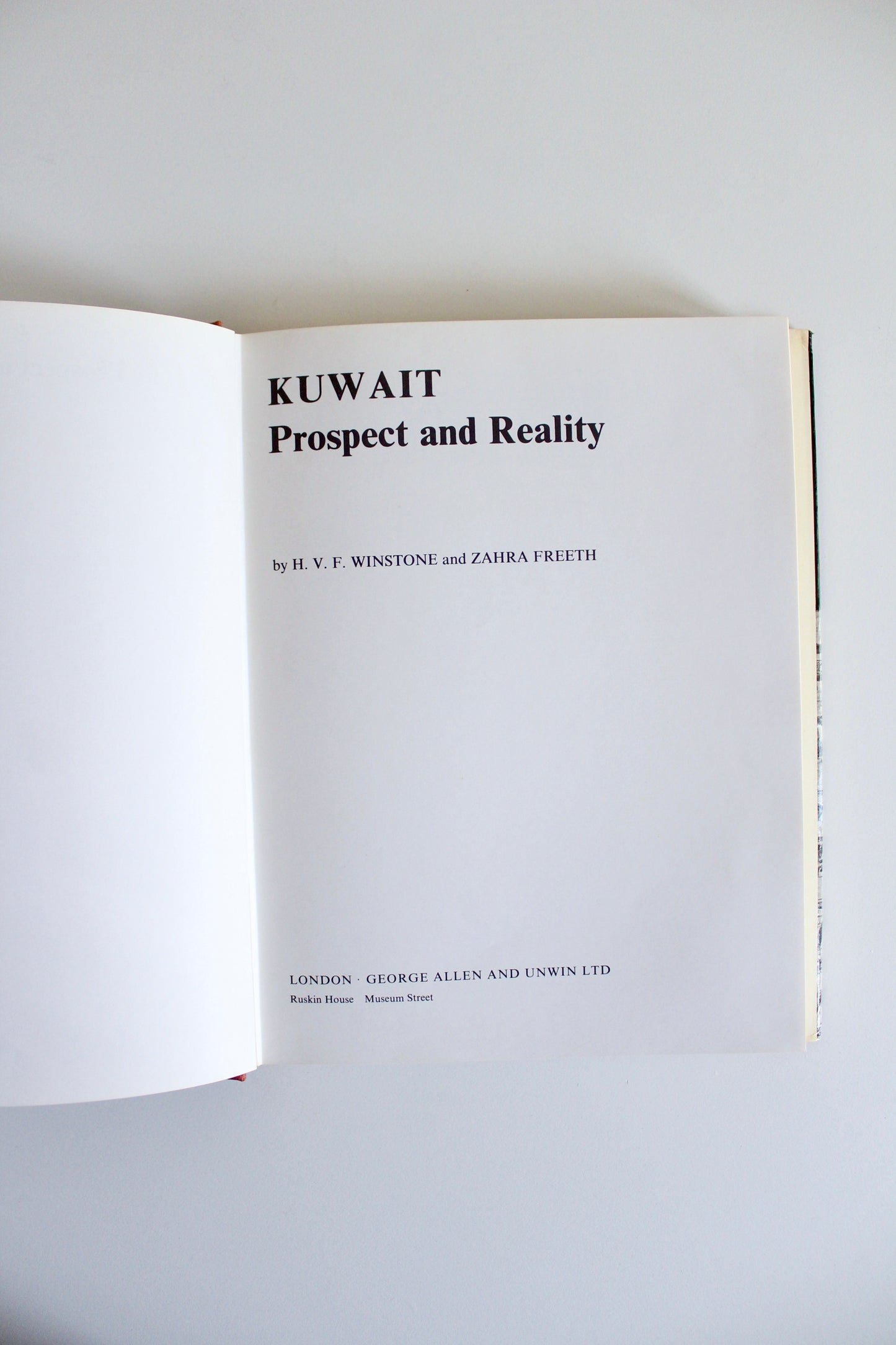 Rare 1972 "Kuwait: Prospect and Reality" – Zahra Freeth & H.V.F. Winstone First Edition Hardcover