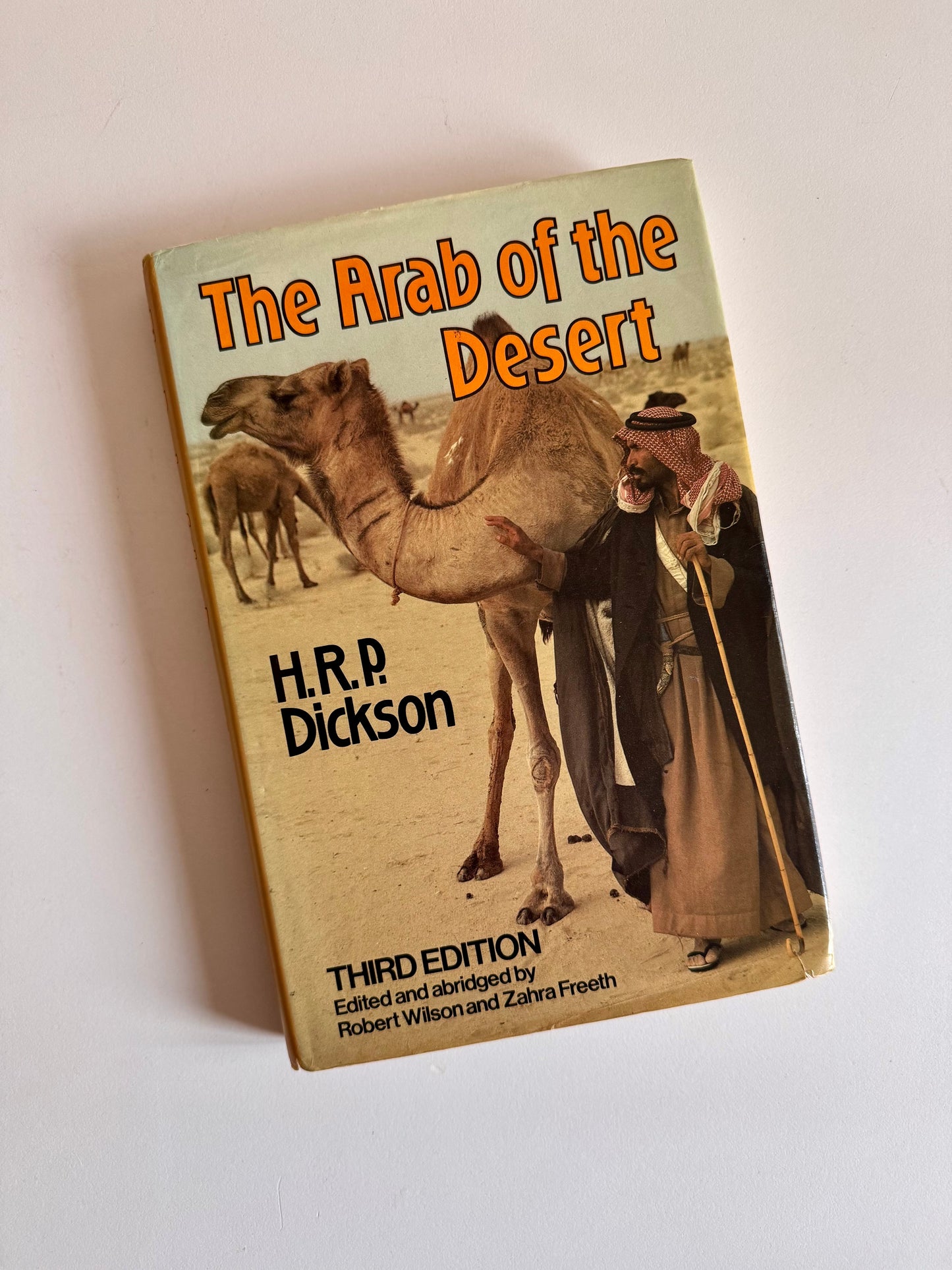 The Arab of the Desert – H.R.P. Dickson, 1983 Third Edition